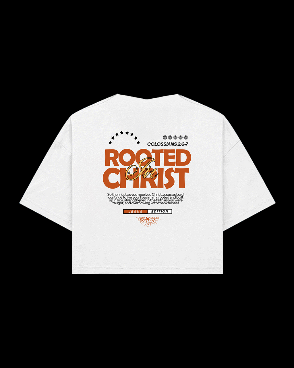 White "Rooted in Christ" Tee
